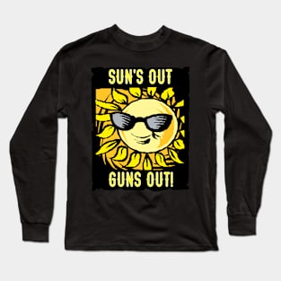 Sun's Out Guns Out Large Graphic Shirt Long Sleeve T-Shirt